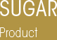 Sugar Products